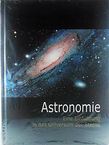 Dr. Norbert Pailer Astronomie: Eine Einführung in das Universum der Sterne