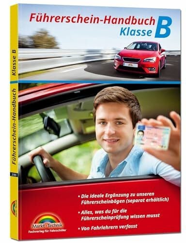 Markt+Technik Verlag GmbH Führerschein Handbuch Klasse B - Auto - top aktuell