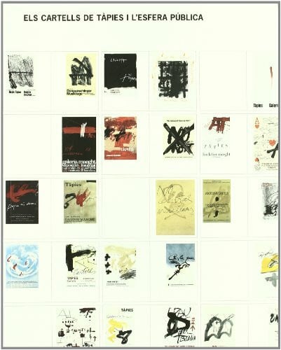 Fremon, Jean Tàpies: Catalogue Raisonné Volume VII 1991-1997: Obra Completa Volumen V: 1982-1985