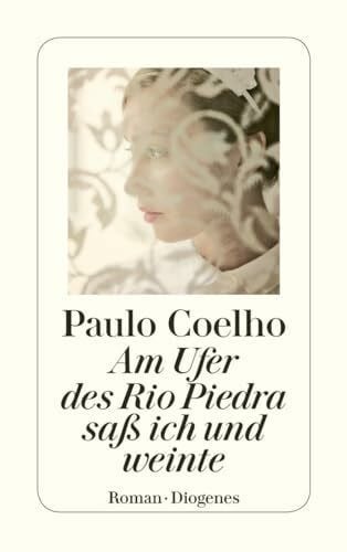 Meyer-Minnemann, Maralde Am Ufer des Rio Piedra saß ich und weinte: Roman. (detebe)