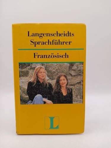 Langenscheidt Sprachführer. Für alle wichtigen Situationen im Urlaub: Französisch (Language Guide)