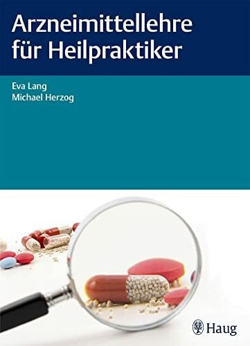 Herzog, Michael Arzneimittellehre für Heilpraktiker