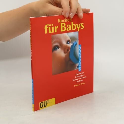 TEUBNER Kochen für Babys. Alles über die Ernährung der Kleinsten - in Theorie und Praxis