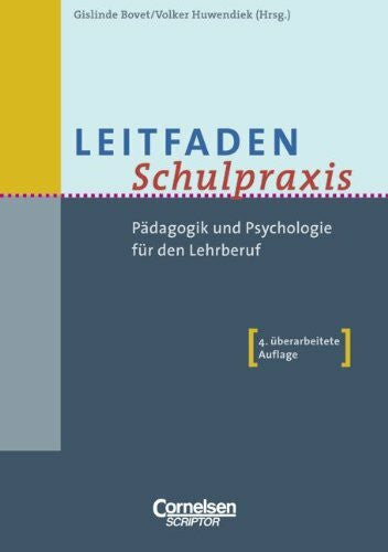 Dürr, Rolf Leitfaden Schulpraxis: Pädagogik und Psychologie für den Lehrberuf