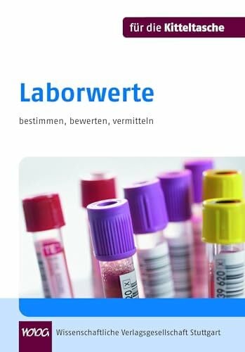 Schäfer, Constanze Laborwerte: bestimmen-bewerten-vermitteln (Für die Kitteltasche)