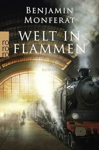 Monferat, Benjamin Welt in Flammen: Roman
