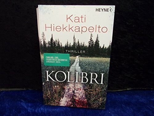 Schrey-Vasara, Gabriele Kolibri: Thriller (Anna Fekete, Band 1)