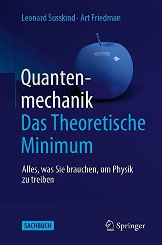 Sippel, Heiko Quantenmechanik: Das Theoretische Minimum: Alles, was Sie brauchen, um Physik zu treiben