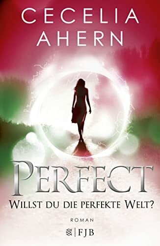 Strüh, Christine Perfect – Willst du die perfekte Welt?: Roman