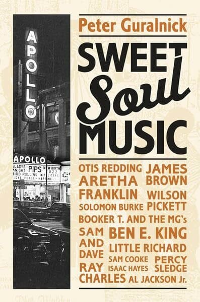 Peter Guralnick Sweet Soul Music