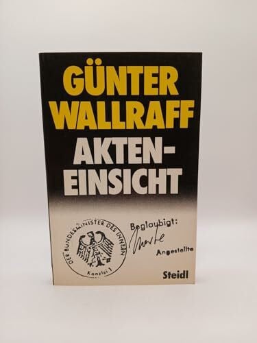 Zint, Günter Akteneinsicht: Bericht zur Gesinnungslage des Staatsschutzes