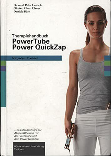 Ulmer, Günter A Therapie-Handbuch Power Tube, Power QuickZap