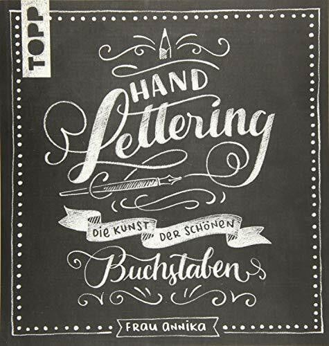 Frau Annika Handlettering: Die Kunst der schönen Buchstaben