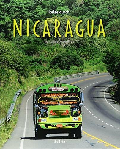 Heeb, Christian Reise durch Nicaragua: Ein Bildband mit über 200 Bildern auf 136 Seiten - STÜRTZ Verlag