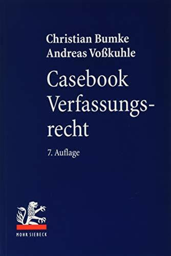 Voßkuhle, Andreas Casebook Verfassungsrecht