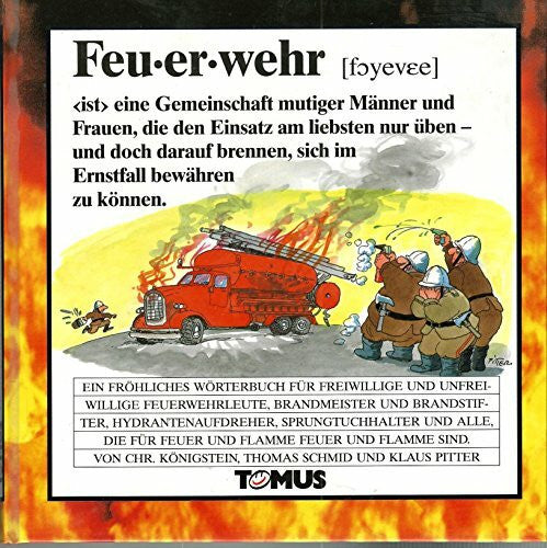 Böhme, Ralf Feuerwehr (Tomus - Die fröhlichen Wörterbücher)