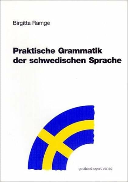 Ramge, Birgitta Praktische Grammatik der schwedischen Sprache