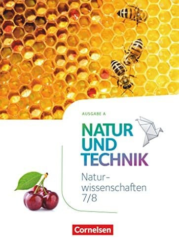 Krechel, Sandra Natur und Technik - Naturwissenschaften: Neubearbeitung - Ausgabe A - 7./8. Schuljahr: Naturwissenschaften: Schulbuch