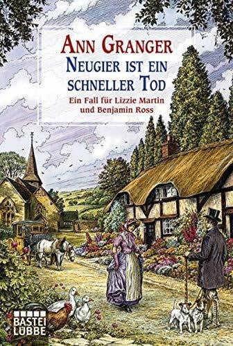 Merz, Axel Neugier ist ein schneller Tod: Ein Fall für Lizzie Martin und Benjamin Ross. Martin & Ross, Bd. 2