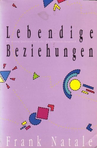 Frank Natale Lebendige Beziehungen