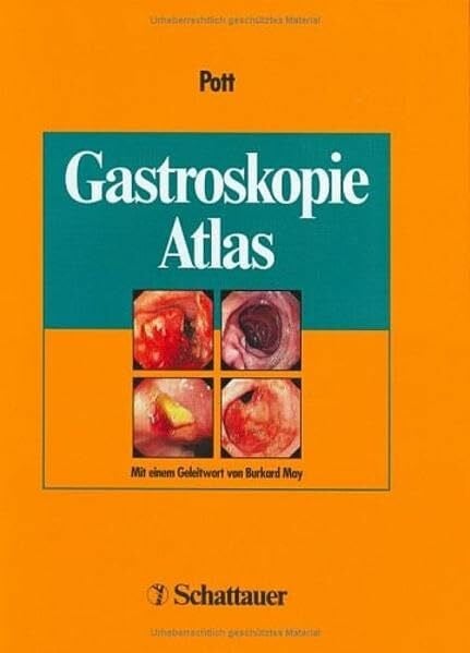 May, Burkard Gastroskopie Atlas