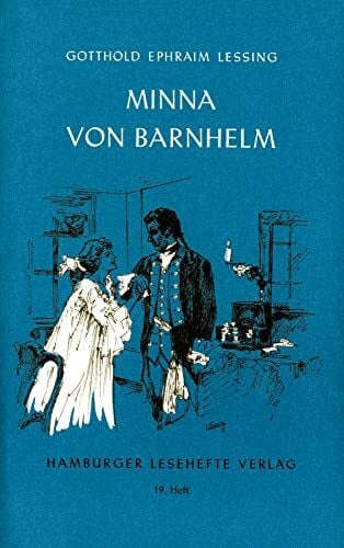 Lessing, Gotthold E Minna von Barnhelm: Ein Lustspiel in fünf Aufzügen (Hamburger Lesehefte)