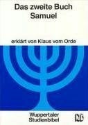 Orde, Klaus vom Wuppertaler Studienbibel, AT, Sonderausgabe, Das zweite Buch Samuel