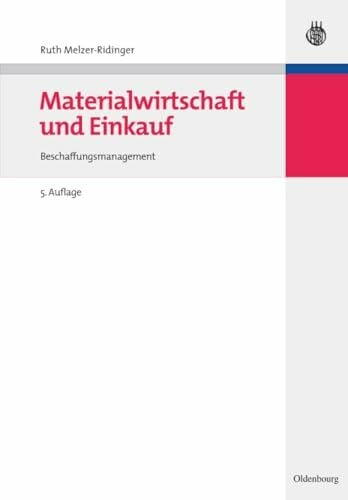 Melzer-Ridinger, Melzer-Ridinger Materialwirtschaft und Einkauf: Beschaffungsmanagement