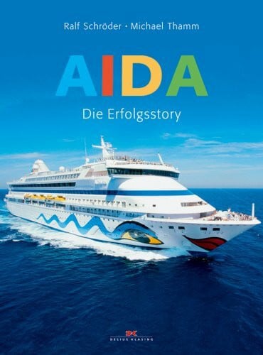 Schröder, Ralf Aida - Die Erfolgsstory