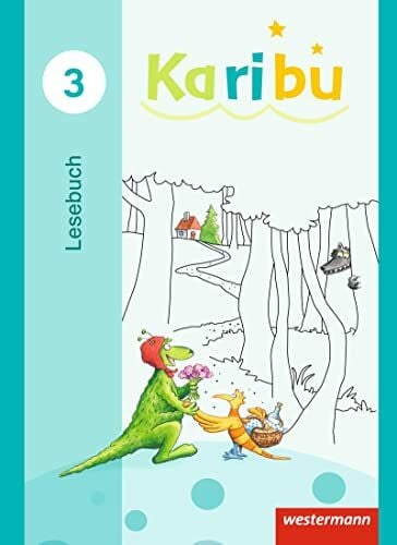 Willmeroth, Sabine Karibu - Ausgabe 2016: Lesebuch 3