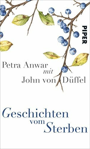Düffel, John von Geschichten vom Sterben