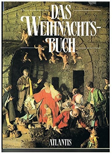 Hansmann, Claus: Das Atlantis Weihnachtsbuch