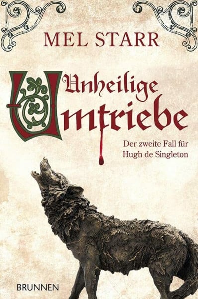 Dziewas, Dorothee Unheilige Umtriebe: Der zweite Fall für Hugh de Singleton