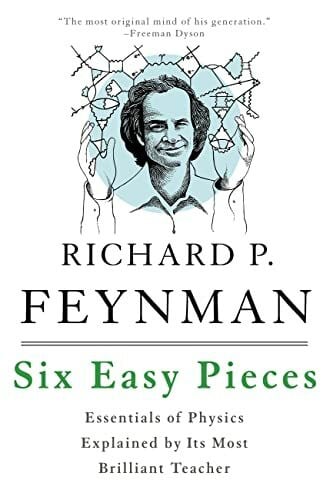 Sands, Matthew Six Easy Pieces: Essentials of Physics Explained by Its Most Brilliant Teacher