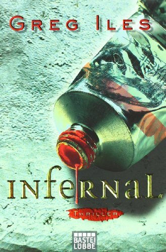 Merz, Axel Infernal: Thriller (Allgemeine Reihe. Bastei Lübbe Taschenbücher)