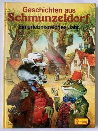 John Patience Geschichten aus Schmunzeldorf. Ein erlebnisreiches Jahr