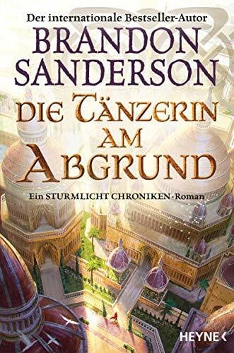 Siefener, Michael Die Tänzerin am Abgrund: Ein Sturmlicht-Chroniken-Roman (Die Sturmlicht-Chroniken, Band 7)