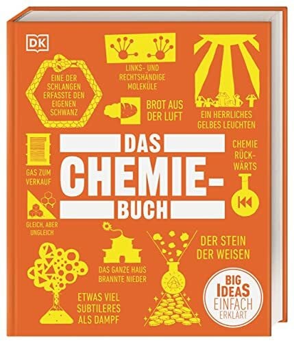 Harrer, Roswitha Big Ideas. Das Chemie-Buch: Big Ideas – einfach erklärt
