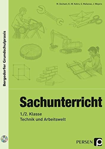 Weyers, J. Sachunterricht - 1./2. Kl., Technik & Arbeitswelt: (1. und 2. Klasse) (Bergedorfer® Grundschulpraxis)