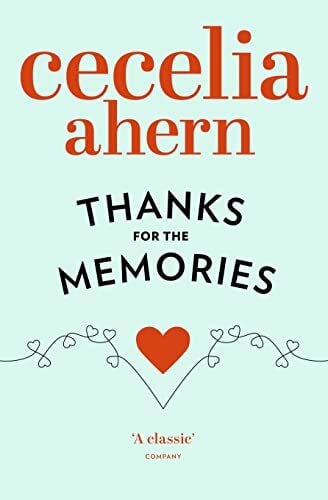 Ahern, Cecelia Thanks for the Memories
