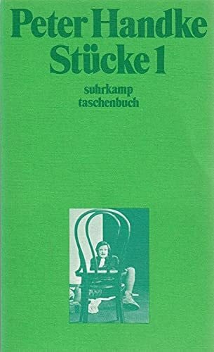 Peter Handke Stücke 1