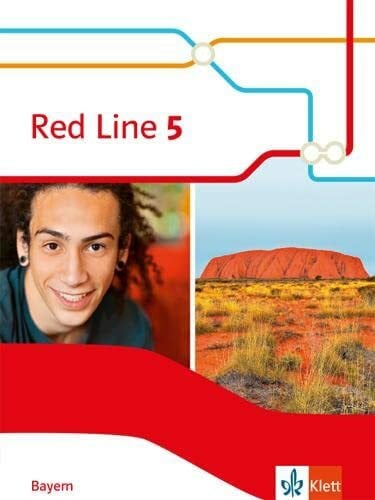 Red Line 5. Ausgabe Bayern: Schulbuch (fester Einband) Klasse 9 (Red Line. Ausgabe für Bayern ab 2017)