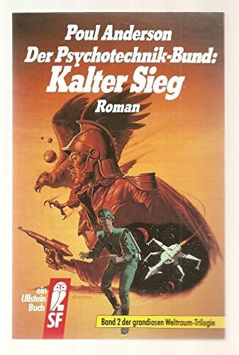 Anderson, Poul Der Psychotechnik- Bund II. Kalter Sieg. Roman. ( Science Fiction).