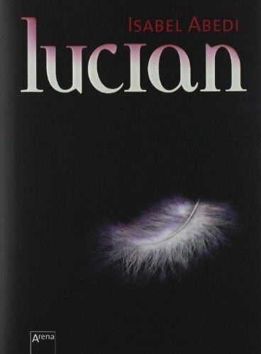 Abedi, Isabel Lucian: Roman