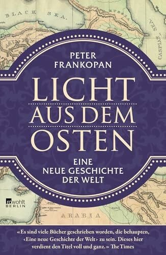 Juraschitz, Norbert Licht aus dem Osten: Eine neue Geschichte der Welt
