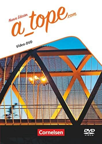 A tope - Spanisch Spätbeginner - Ausgabe 2017: Video-DVD