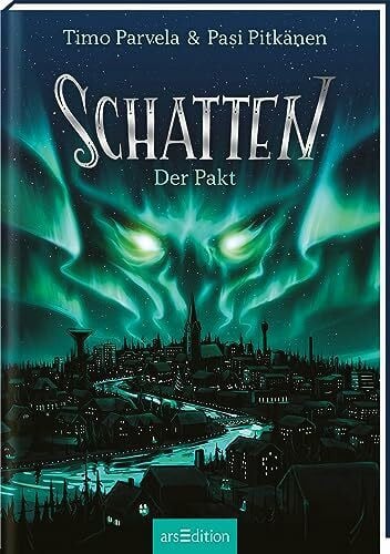 Pitkänen, Pasi Schatten – Der Pakt (Schatten 1)