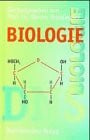 Buselmaier, Werner Biologie. Nachschlagebuch für alle Bildungsstufen. Ausführliches Glossar und Sachwortverzeichnis.