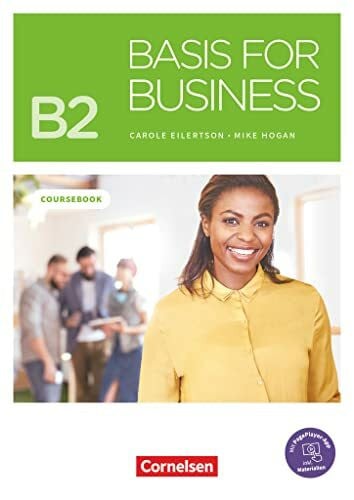 Eilertson, Carole Basis for Business - New Edition - B2: Kursbuch - Inklusive E-Book und PagePlayer-App