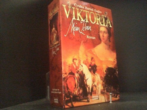 Harrod-Eagles, Cynthia Viktoria - Mein Leben (Allgemeine Reihe. Bastei Lübbe Taschenbücher)